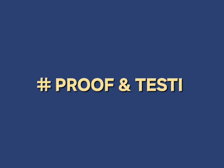Proof &amp; Testi